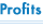 Profits