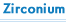 Zirconium