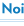 Noi